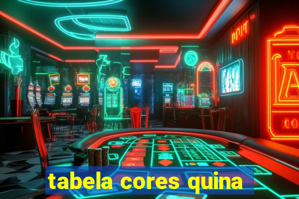 tabela cores quina